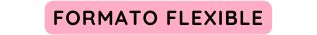 FORMATO FLEXIBLE